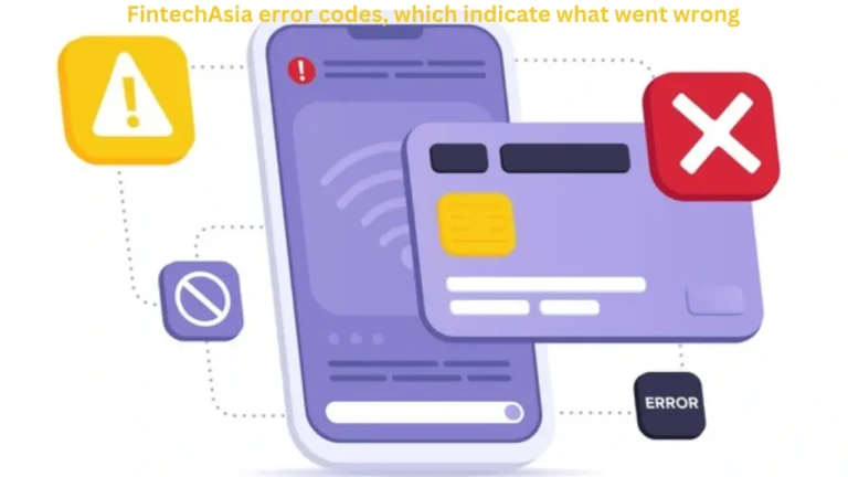 FintechAsia Error Codes