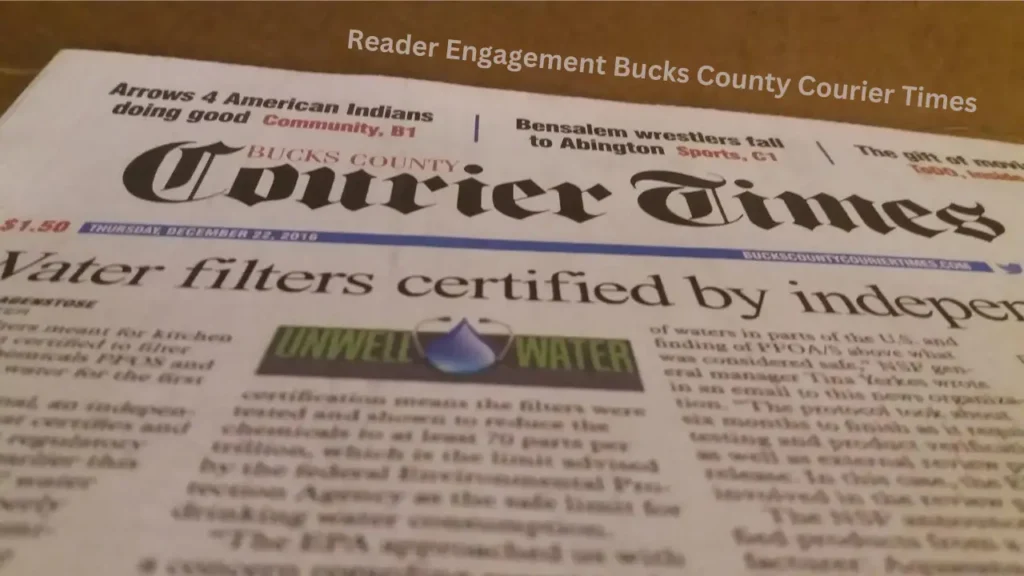 Reader Engagement Bucks County Courier Times