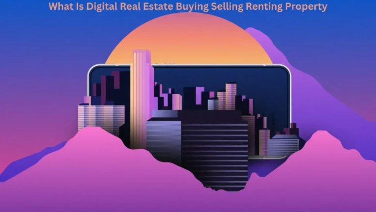 What Is Digital Real Estate