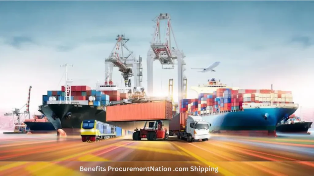 Benefits ProcurementNation .com Shipping