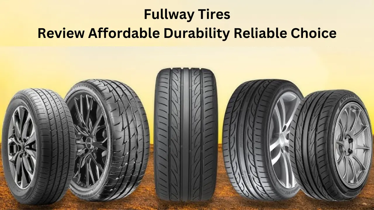 Fullway Tires