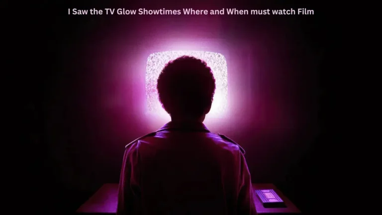 I Saw the TV Glow Showtimes