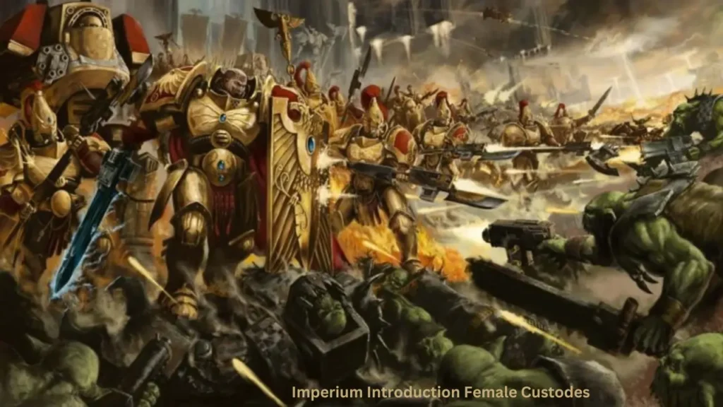 Imperium Introduction Female Custodes