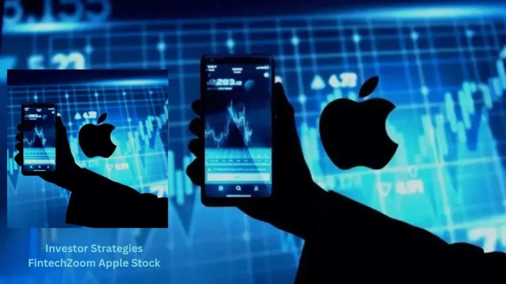 Investor Strategies FintechZoom Apple Stock