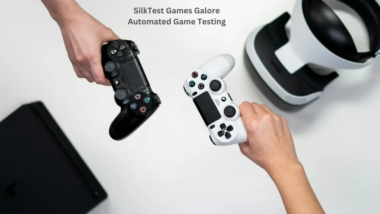 SilkTest Games Galore